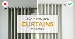 Avoid Common Curtain Mistakes