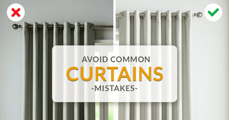 Avoid Common Curtain Mistakes
