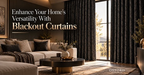 Enhance Your Home's Versatility With Blackout Curtains