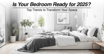 Is Your Bedroom Ready for 2025? Top Trends to Transform Your Space