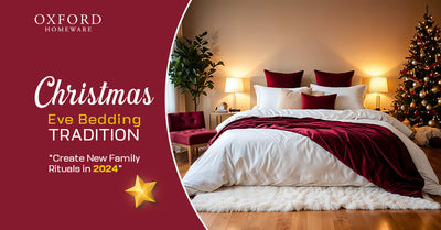 Christmas Eve Bedding Traditions: Create New Family Rituals