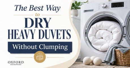 The Best Way to Dry Heavy Duvets Without Clumping