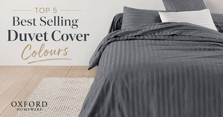 Top 5 Best Selling Duvet Cover Colors From Oxford Homeware