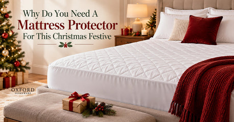 Why Do You Need A Mattress Protector For This Christmas Festive?