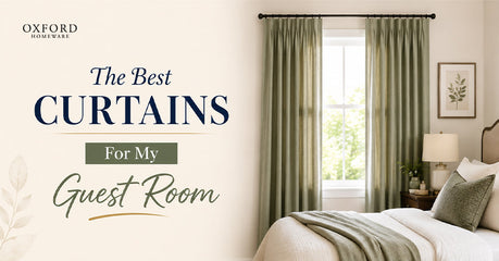What Are The Best Curtains For My Guest Room